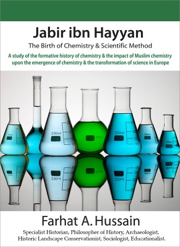 Jabir ibn Hayyan: The Birth of Chemistry & Scientific Method