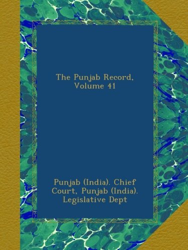 The Punjab Record, Volume 41