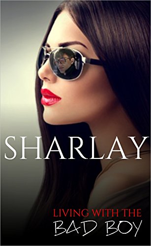 Living with the Bad Boy (FULL NOVEL)