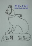 Me-aat  A Modern Fable of Ancient Egypt
