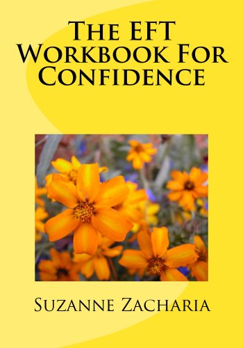 The EFT Workbook For Confidence