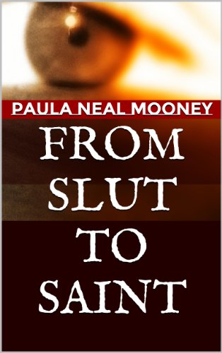 From Slut to Saint