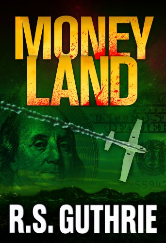 Money Land (A James Pruett Mystery Book 2)