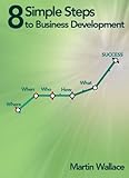 8 Simple Steps to Business Development