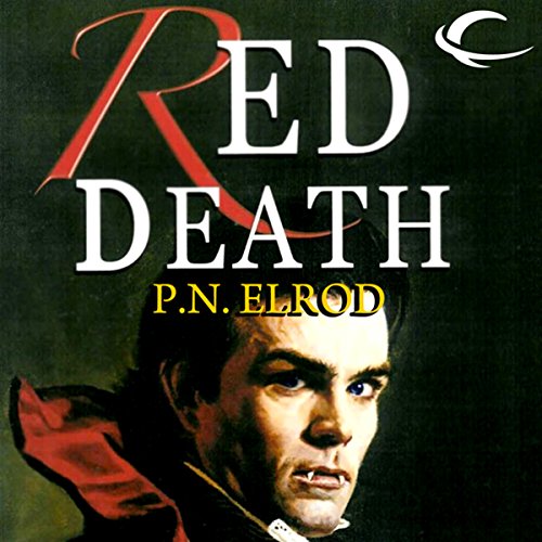 Red Death: Jonathan Barrett, Gentleman Vampire, Book 1