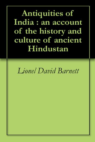 Antiquities of India : an account of the history and culture of ancient Hindustan