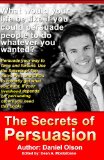 The Secrets of Persuasion