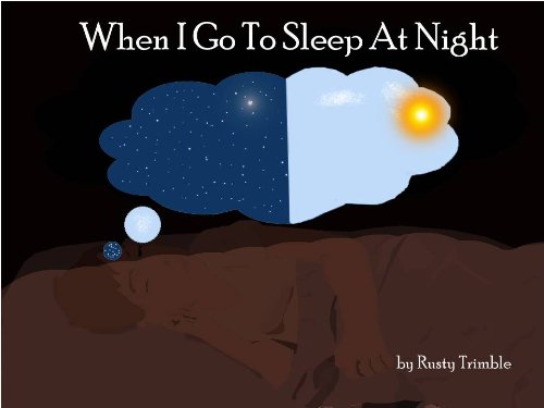 When I Go To Sleep At Night