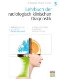 3. Bewegungsapparat (Lehrbuch der radiologisch-klinischen Diagnostik) (German Edition)