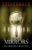 Mirrors (Eyes Wide Open, Book 2)