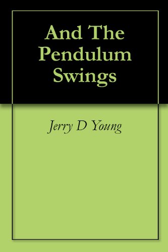 And The Pendulum Swings