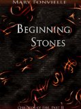 Beginning Stones (Children of Fire Book 2)