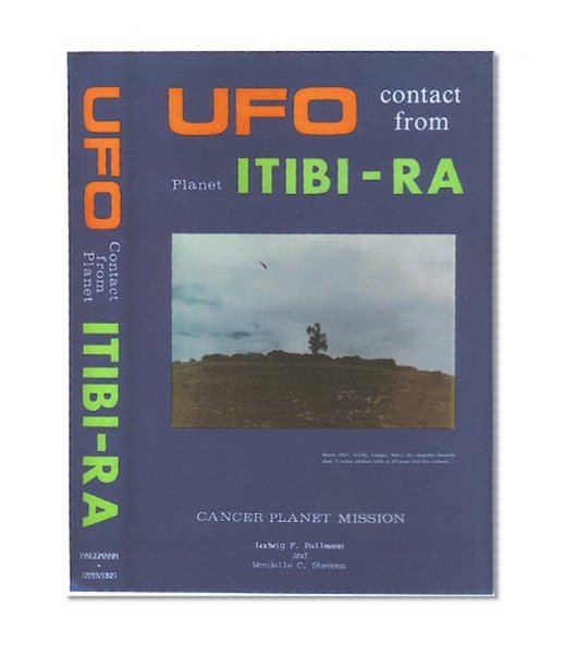 UFO CONTACT FROM PLANET ITIBI-RA