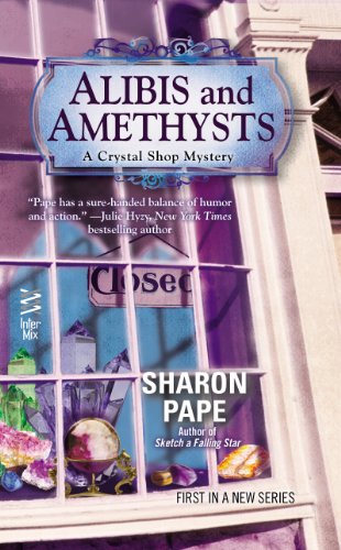Alibis and Amethysts (Crystal Shop Mystery)