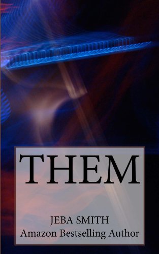 THEM (The Visitors Book 1)
