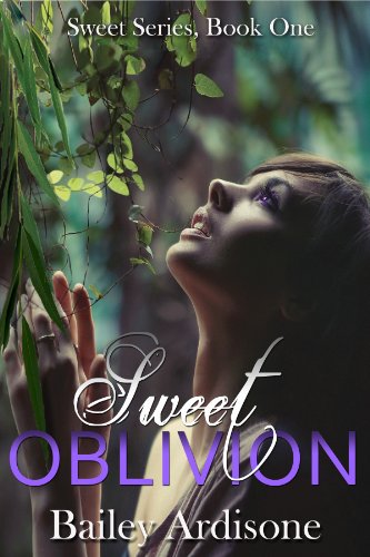 Sweet Oblivion (Sweet Series Book 1)