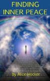 Finding Inner Peace, the Key to True Happiness