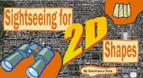Sightseeing for 2D Shapes (Sightseeing for Shapes Book 1)