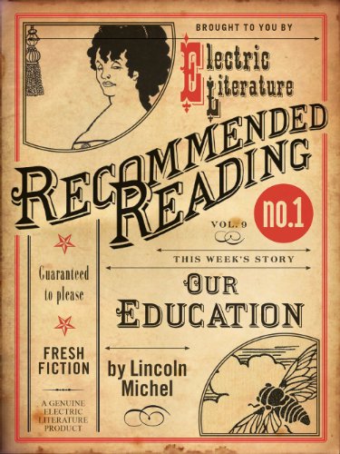 Our Education (Electric Literature's Recommended Reading Book 9)