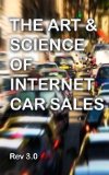 THE ART & SCIENCE OF INTERNET CAR SALES