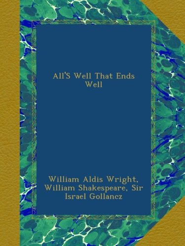 All'S Well That Ends Well
