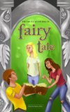 The Most Wonderful Fairy Tale (The Fairy Tale Chronicles #1)