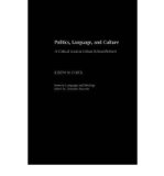 [ [ [ Politics, Language, and Culture: A Critical Look at Urban School Reform (Gpg) (PB) [ POLITICS, LANGUAGE, AND CULTURE: A CRITICAL LOOK AT URBAN SCHOOL REFORM (GPG) (PB) BY Check, Joseph W. ( Author ) May-26-2006[ POLITICS, LANGUAGE, AND CULTURE: A CR