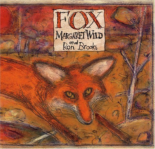 By Margaret Wild Fox [Paperback]