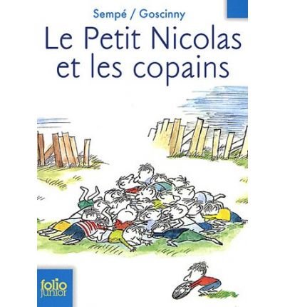 [ Le Petit Nicolas Et les Copains (Folio Junior #475) (French) ] By Sempe, Jean-Jacques ( Author ) [ 2007 ) [ Paperback ]