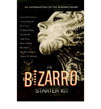 [ [ [ The Bizarro Starter Kit (Orange) [ THE BIZARRO STARTER KIT (ORANGE) ] By Mellick, Carlton, III ( Author )Apr-18-2006 Paperback