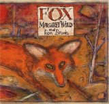 By Margaret Wild Fox [Paperback]