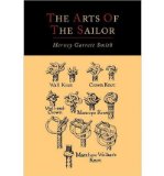 [ The Arts of the Sailor [Illustrated Edition] [ THE ARTS OF THE SAILOR [ILLUSTRATED EDITION] ] By Smith, Hervey Garrett ( Author )Jun-04-2012 Paperback