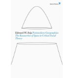 [ [ [ Postmodern Geographies: The Reassertion of Space in Critical Social Theory[ POSTMODERN GEOGRAPHIES: THE REASSERTION OF SPACE IN CRITICAL SOCIAL THEORY ] By Soja, Edward W. ( Author )Jan-10-2011 Paperback