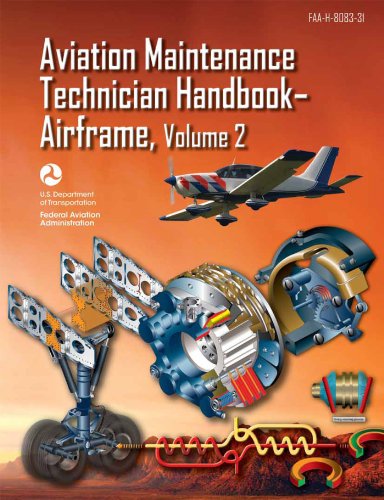 Aviation Maintenance Technician Handbook-Airframe, Volume 2