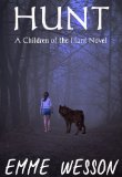 Hunt (Children of the Hunt Book 1)