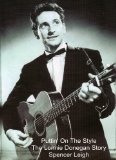 Puttin' On The Style - The Lonnie Donegan Story
