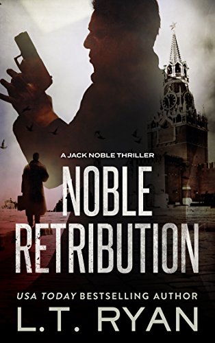Noble Retribution (Jack Noble #6) (Formerly Season Two)