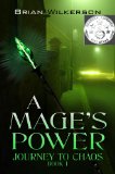 A Mage's Power (Journey to Chaos Book 1)