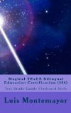 Magical TExES Bilingual Education Certification (164)