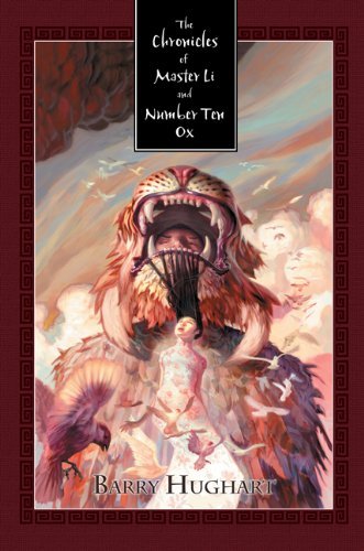 By Barry Hughart:The Chronicles of Master Li and Number Ten Ox [HARDCOVER]