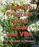Learn to Program Using Excel and VBA