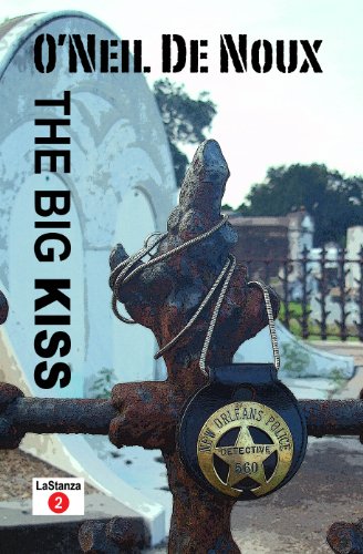 The Big Kiss (LaStanza New Orleans Police Novels)