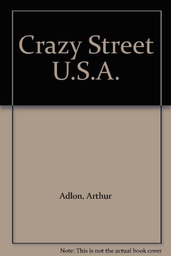 Crazy Street U.S.A.
