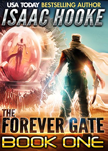 The Forever Gate - Part One