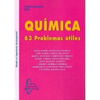 Quimica: 63 Problemas Utiles. El Precio Es En Dolares
