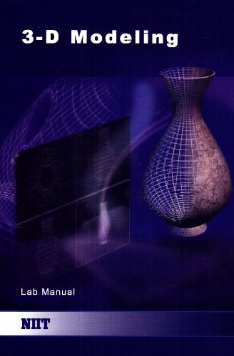 3-D Modeling Lab Manual