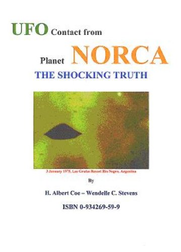 UFO CONTACT FROM PLANET NORCA