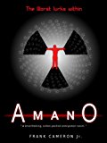 AMANO, The worst lurks within