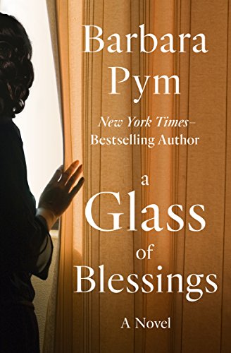 A Glass of Blessings: A Novel