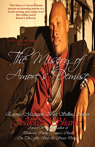 The Misery of Amore's Demise (The Detective Booker Series Book 1)